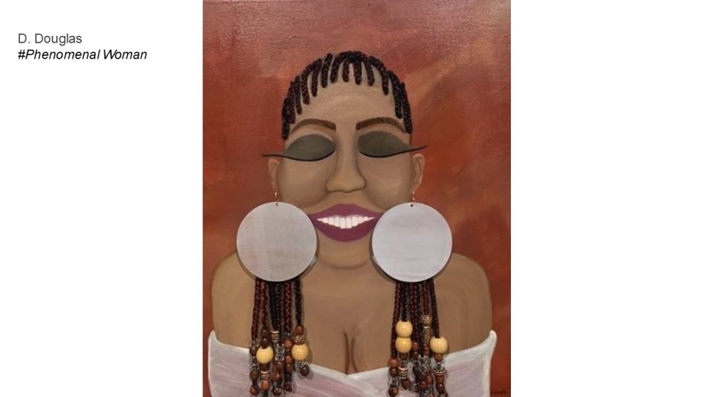 D. Douglas
#Phenomenal Woman
